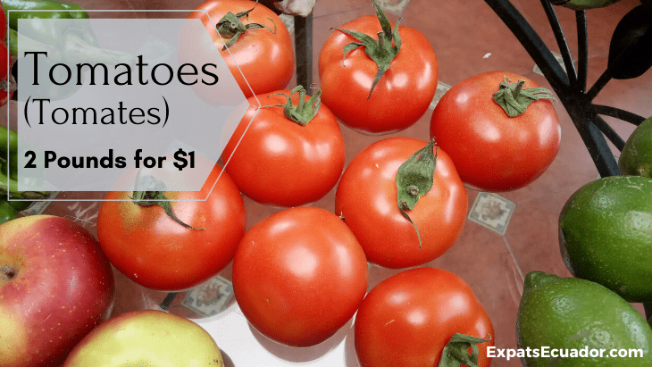 Tomatoe (Tomates) Cuenca Cost